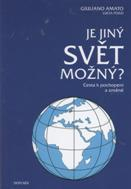 Amato Giuliano: Je jiný svět možný ?