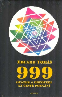 Tomáš Eduard: 999 otázek a odpovědí
