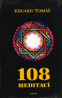 Tomáš Eduard: 108 meditací