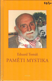 Tomáš Eduard: Paměti mystika