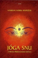 Norbu Namkai Rinpočhe: Jóga snu a praxe přirozeného světla