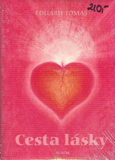 Tomáš Eduard: Cesta lásky /Avatar/