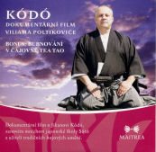 Poltikovič Viliam: Kódó - DVD dokumentární film o zenovém mnichovi
