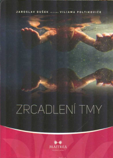 Dušek Jaroslav: Zrcadlení tmy - DVD
