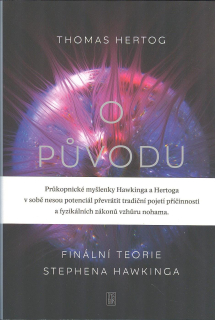 Hertog Thomas: O původu času - finální teorie Stephena Hawkinga