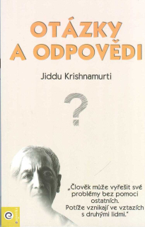 Krišnamurtí Jiddu: Otázky a odpovědi