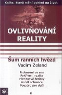 Zeland Vadim: Ovlivňování reality II. - Šum ranních hvězd