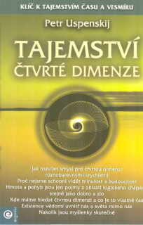 Uspenskij Petr: Tajemství čtvrté dimenze