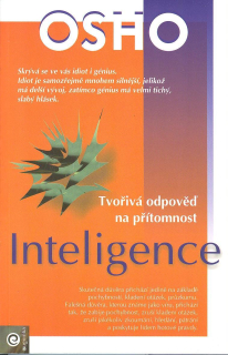 Osho: Inteligence - Tvořivá odpověď na přítomnost