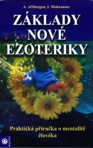 Altbregen A.: Základy nové ezoteriky