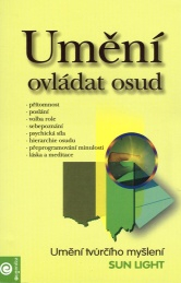 Sun Light: Umění ovládat osud