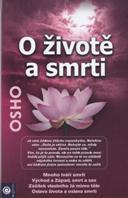 Osho: O životě a smrti