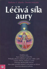 Martin Barbara Y.: Léčivá síla aury