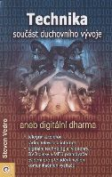 ANTIK1: Vedro Steven: Technika - součást duchovního vývoje