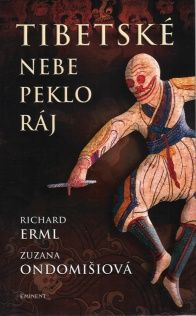 Erml Richard: Tibetské nebe, peklo, ráj