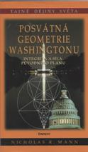 Mann Nicholas: Posvátná geometrie Washingtonu