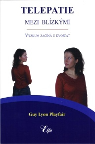 Playfair Guy Lyon: Telepatie mezi blízkými - Výzkum začíná u dvojčat