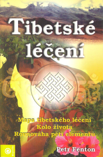 Fenton Petr: Tibetské léčení