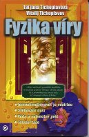 Tichoplavová Taťjana: Fyzika víry