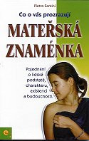 ANTIK2: Santini Pietro: Co o vás prozrazují mateřská znaménka