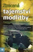 Finley Guy: Ztracená tajemství modlitby