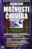 Tichoplavovi T. a V.: Neomezené možnosti člověka