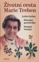 Životní cesta Marie Treben