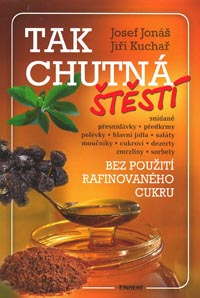 Jonáš Josef: Tak chutná štěstí