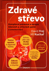 Frej David: Zdravé střevo