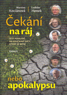 Kociánová Martina: Čekání na ráj nebo apokalypsu