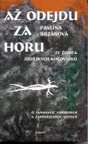 Brzáková Pavlína: Až odejdu za horu