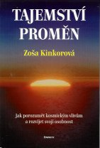Kinkorová Zoša: Tajemství proměn