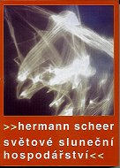 ANTIK2: Scheer Hermann: Světové sluneční hospodářství