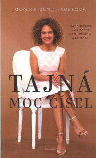 Thabetová Monika Ben: Tajná moc čísel