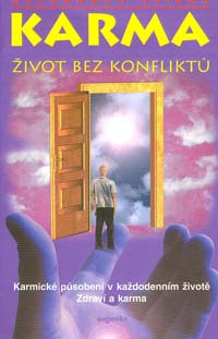 Svijaš Alexander: Karma - život bez konfliktů