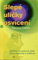 ANTIK2: Caplan Mariana: Slepé uličky osvícení