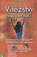 El'Tat: Vítězství nad nemocí