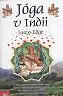 Edge Lucy: Jóga v Indii (autobiografický cestopis)