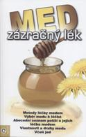Med - zázračný lék