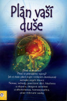 Schwartz Robert: Plán vaší duše