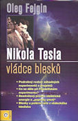 Fejgin Oleg: Nikola Tesla - vládce blesků