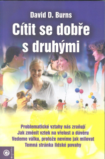 Burns David D.: Cítit se dobře s druhými