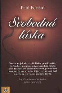 Ferrini Paul: Svobodná láska