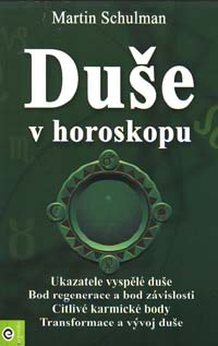 Schulman Martin: Duše v horoskopu