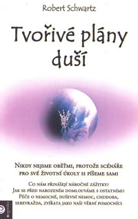 Schwartz Robert: Tvořivé plány duší