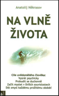 Někrasov Anatolij: Na vlně života