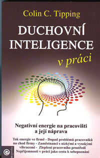 Tipping Colin C.: Duchovní inteligence v práci