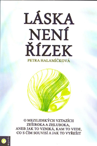 Halamíčková Petra: Láska není řízek