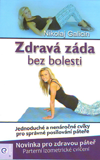 Galicin Nikolaj: Zdravá záda bez bolesti