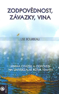 Bourbeau Lise: Zodpovědnost, závazky, vina